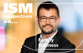 ISM Podcast episode "Family Business" with alumnus Bastian Elsner